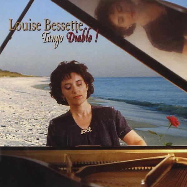 Cover of a CD titled "Louise Bessette: Tango Diablo!"